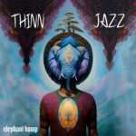 Elephant Hump singlom ‘Thinn Jazz’ najavljuje album ‘Telekomander’